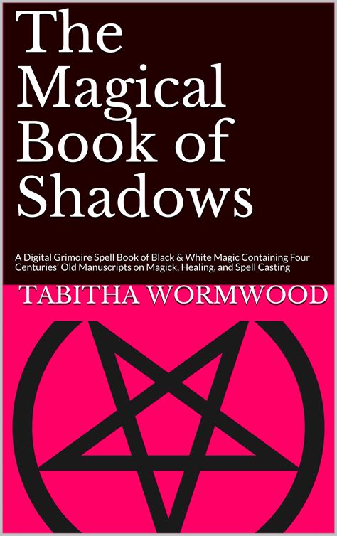 Tabitha's Spellbook: A Guide to Casting Powerful Magic